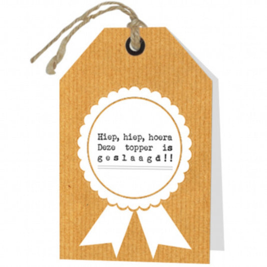 Wenskaart Hiep hiep hoera Deze topper is geslaagd!! 6 stuks